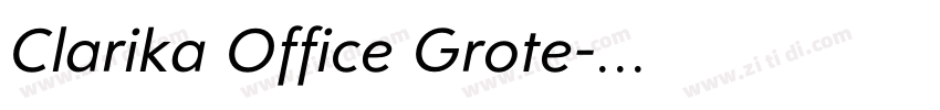 Clarika Office Grote字体转换 Clarika Office Grote字体转换